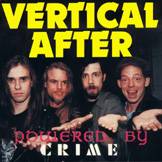 Vertical After : Powered by Crime